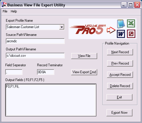 Add this GUI program to export any combination of data fields FROM any Visual PRO/5 data file to a flat file format